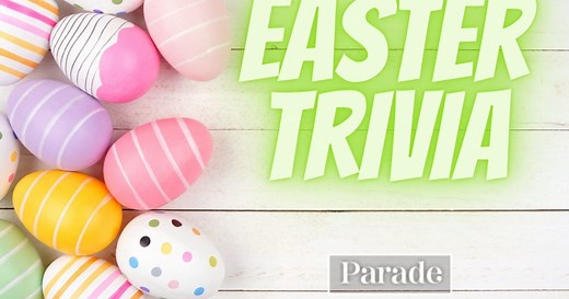 75 Easter Trivia Questions and Answers