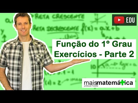 First Degree Function (Affine Function): Exercises (Lesson 6 of 9)