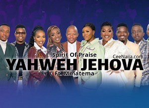 DOWNLOAD SONG: Spirit Of Praise – Yahweh Jehova (Mp3 & Lyrics) | CeeNaija