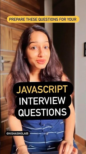 JavaScript Interview Questions 🔥‪@NishaSingla‬