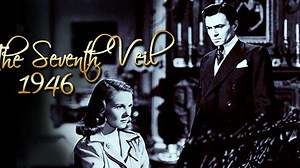 The Seventh Veil 1945 with James Mason and Ann Todd