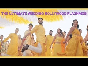 THE BEST WEDDING BOLLYWOOD FLASHMOB | FAMILY & FRIENDS - #MeghzMadeaVish