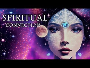 Connect To Spirit Guides Frequency, Extremely POWERFUL 963 Hz Meditation Music