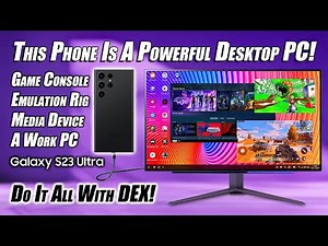 The New Galaxy S23 Ultra Is Also Powerful Desktop PC! DEX Mode Is Amazing