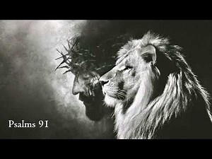 Psalm 91 - Worship that breaks every strongholds | A Song of Protection & God’s Promises