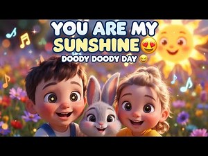 You Are My Sunshine 🌞 | Doody Doody Day | Kids Happy Dance & Sing Along Song