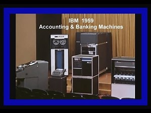 Vintage Film IBM Computers in Banking 1959 Punch Card Accounting, Computing History