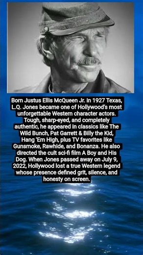 When L.Q. Jones Died, Hollywood Lost the Real West