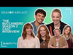 'The Buccaneers' Season 2 Cast Interview (Ep. 1 Spoilers)