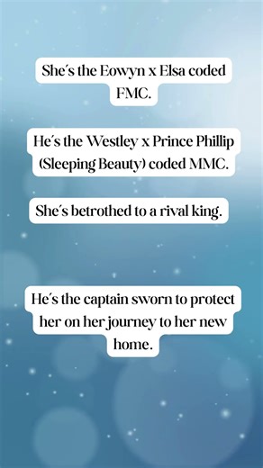 This fantasy romance has an Eowyn x Elsa coded FMC