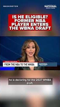 Former NBA player will enter the WBNA draft | Is he eligible?