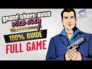 GTA Vice City The Definitive Edition - Full Game Walkthrough 100% Completion (PC 4K 60fps)