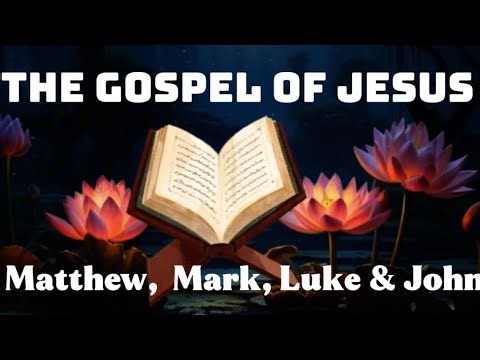 FALL ASLEEP TO THE GOSPEL OF JESUS | MATTHEW, MARK, LUKE & JOHN