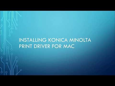 How to install Konica Minolta Print Driver on Mac
