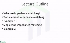微波技术基础Lecture --阻抗匹配 Impedance Matching on Smith Charts