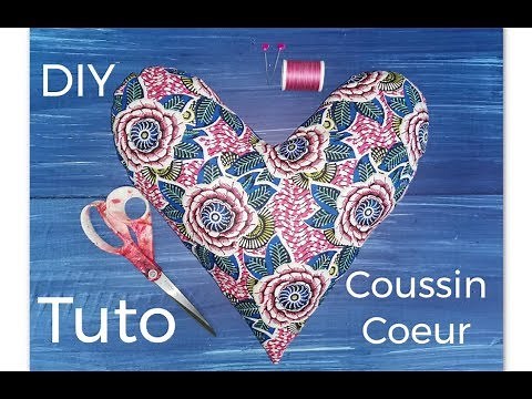 Coudre un Coussin Coeur - Tuto DIY