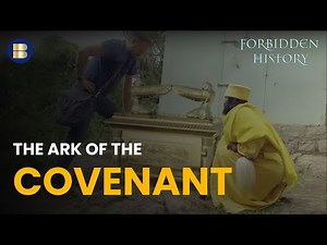 Unearthing the Mysteries of the Ark - Forbidden History - S03 EP1 - History Documentary