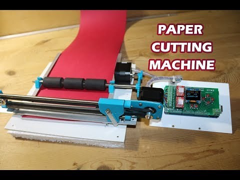 DIY Arduino Based Paper Cutting Machine