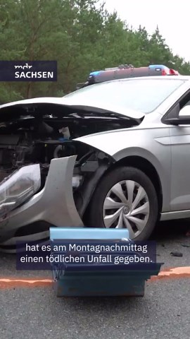 Sieben Stunden Vollsperrung: Tödlicher Unfall auf B156 bei Uhyst