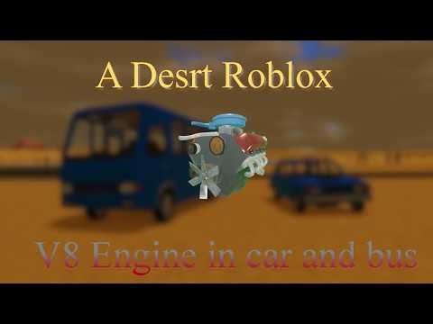 How to put the V8 in the car and the bus | A desrt Roblox