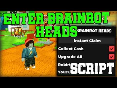 [🔥NEW] Enter Brainrot Heads OP Script Auto Steal, Auto Upgrade & Collect Cash - Roblox