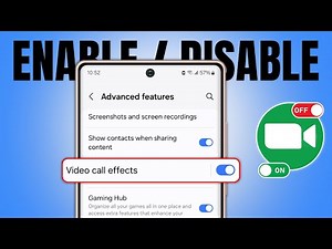 How to Enable or Disable Video Call Effects on Samsung Galaxy | Activate Video Call Effects