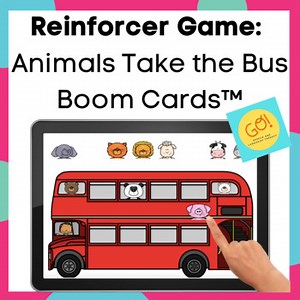 Reinforcer Game Boom Cards™ - Animal Bus | Speech Therapy & Distance Learning