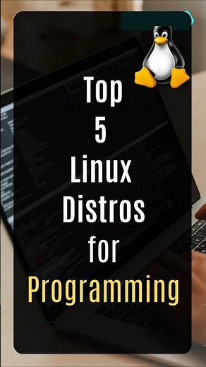 Top 5 Linux Distros for Programming #linux #programming #coding