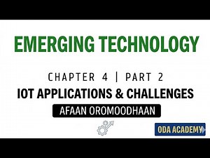 Emerging Technology ( Chapter 4 Part 2 ) | By Afan Oromo | Oda_Academy