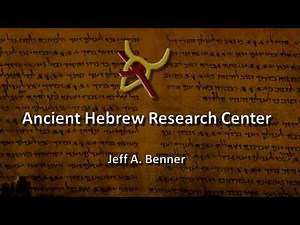 Ancient Hebrew Seminar Ava, MO Part 2 of 8