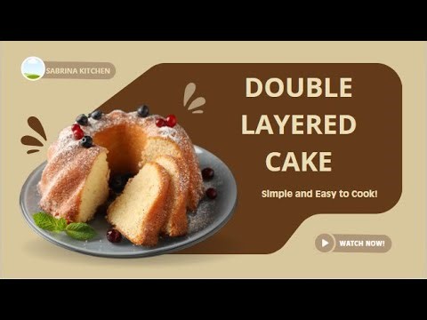 How to Make Double Layer Cake | Homemade Easy Recipe