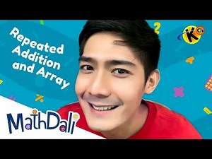 Multiplication: Repeated Addition and Array | MathDali (FULL EPISODE)