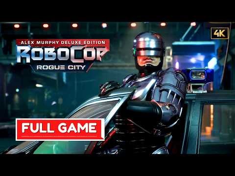 ROBOCOP ROGUE CITY ALEX MURPHY EDITION Gameplay Walkthrough FULL GAME [4K 60FPS] - No Commentary