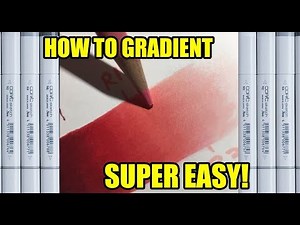 HOW TO GRADIENT! Using Copic Markers and Colored Pencils