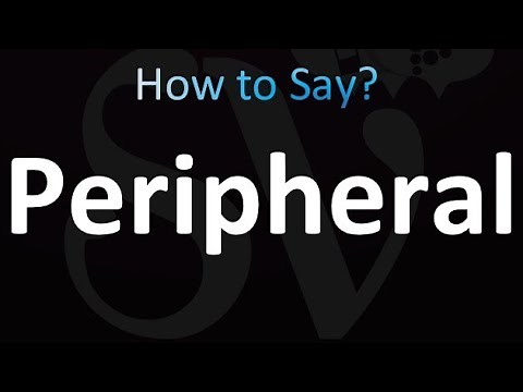 How to Pronounce Peripheral