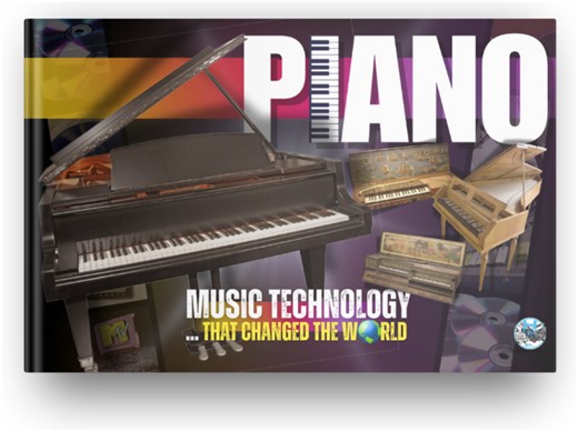 Piano - Music Technology that Changed the World - History of Technology | Teaching Resources