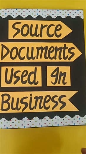 Accountancy Project on Source Documents Used in Business Class11th #projects #project #project_world05 #reels #viralreels | Parul Creations