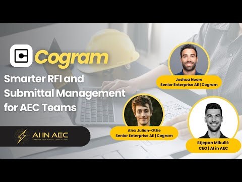 Cogram – Smarter RFI and Submittal Management for AEC Teams