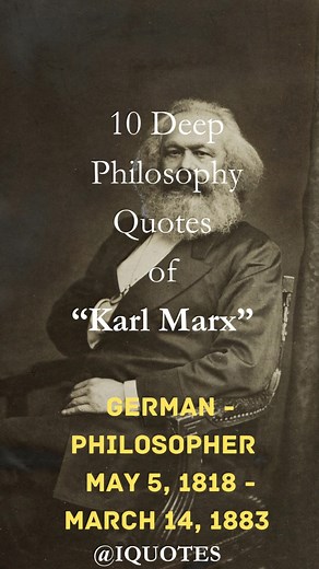 10 Deep Philosophy Quotes of Karl Marx