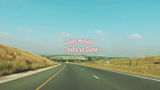 Solly Moholo Thaba Ya Sione - Gospel Songs with Lyrics