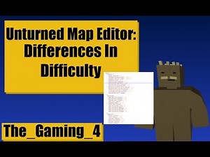 Unturned Map Editor: Differences In Difficulty Settings