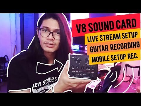 V8 Sound card setup step by step for live stream and guitar recording (tagalog)