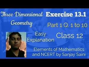 [PDF] Three Dimensional Geometry | Exercise 13.1 | Class 12 | Q 1 to 10 | Elements Maths & NCERT