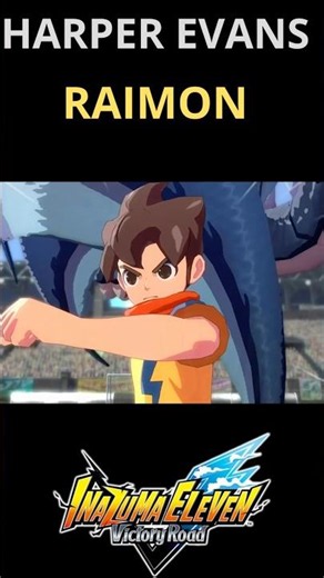 HARPER EVANS del Raimon en Inazuma Eleven VICTORY ROAD #shorts #inazumaeleven #victoryroad #inazuma