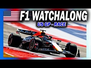 🔴 F1 Watchalong - US GP - RACE - with Commentary & Live Timings
