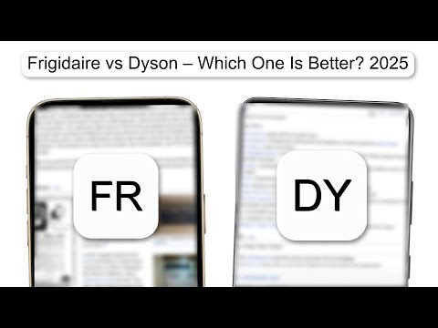Frigidaire Vs Dyson – Which One Is Better 2025 (QUICK COMPARISON) (2026)