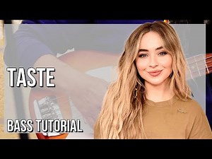 How to play Taste by Sabrina Carpenter on Bass (Tutorial)