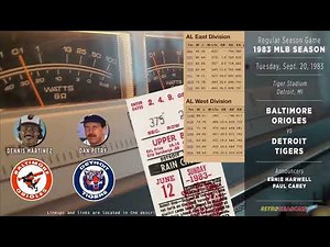 1983-Sep-20 • BAL/DET • Baltimore Orioles vs Detroit Tigers - Classic Baseball Radio Broadcast