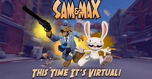 More Details Revealed For Sam & Max: This Time It’s Virtual