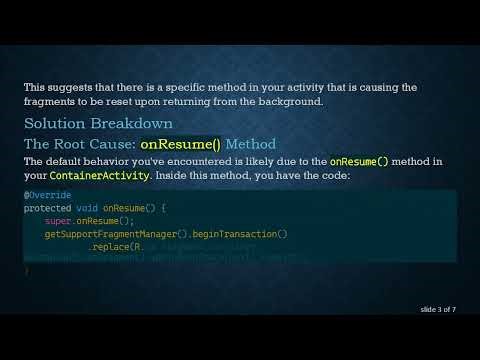 Resolving the Issue of Fragment Destruction When Your Android App Goes to Background